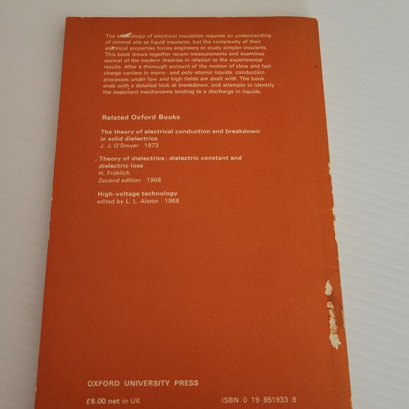 Simple Dielectric Liquids Mobility, Conduction, and Breakdown by T. J. Gallagher - Picture 4 of 10